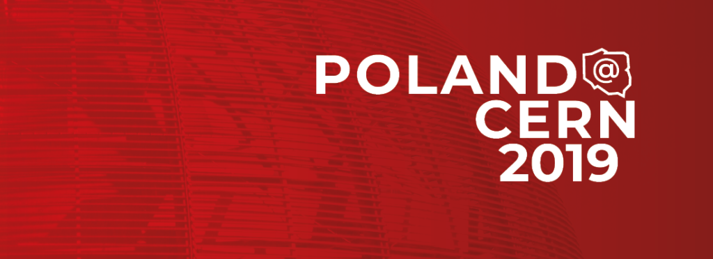 Poland at CERN 2019 poster.